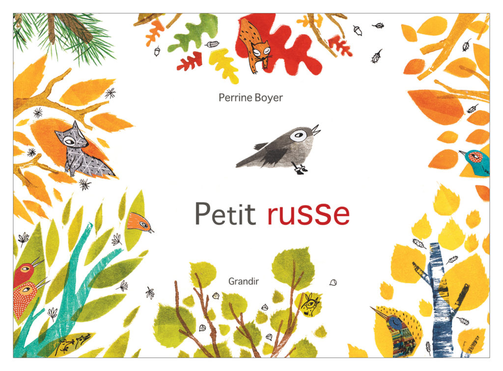 Petit russe : Kamishibaï = Little Robin | Boyer, Perrine (1980-....). Auteur. Illustrateur