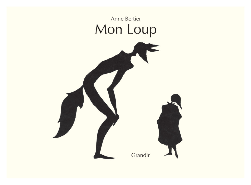 Mon loup : Kamishibaï | Bertier, Anne