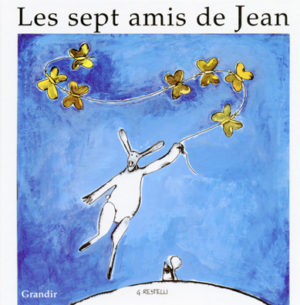 SEPT AMIS DE JEAN (LES)