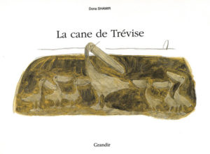 CANE DE TREVISE (LA)