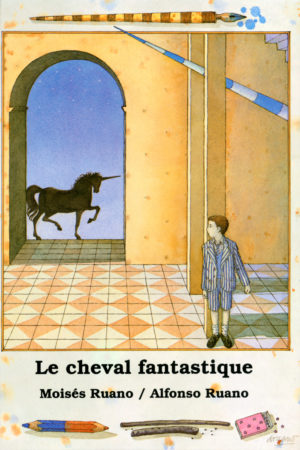 CHEVAL FANTASTIQUE (LE)