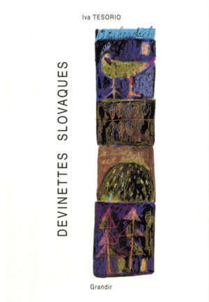DEVINETTES SLOVAQUES