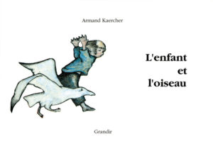 ENFANT ET L’OISEAU (L’)
