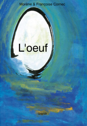 ŒUF (L’)