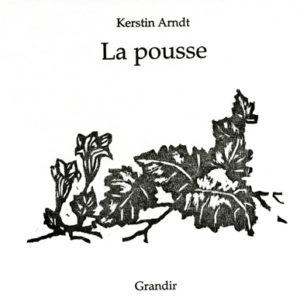 POUSSE (LA)