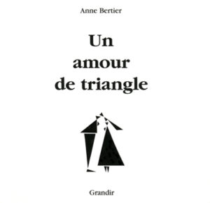 UN AMOUR DE TRIANGLE