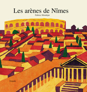 ARÈNES DE NÎMES (LES)