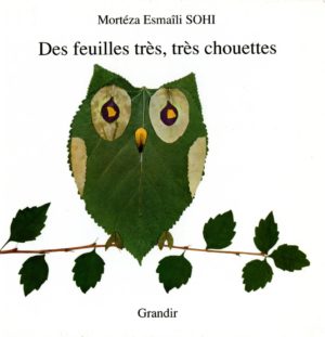 DES FEUILLES TRÈS TRÈS CHOUETTES