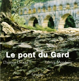 PONT DU GARD (LE)
