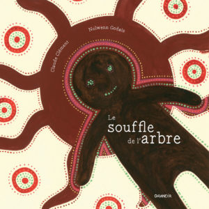 SOUFFLE DE L’ARBRE (LE)