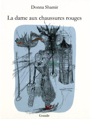 DAME AUX CHAUSSURES ROUGES (LA)