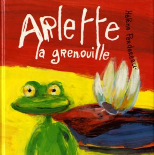 ARLETTE LA GRENOUILLE