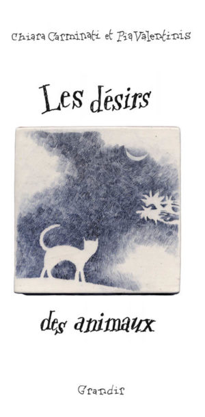 DÉSIRS DES ANIMAUX (LES)