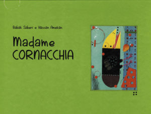 MADAME CORNACCHIA