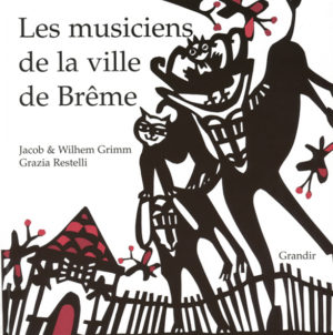 MUSICIENS DE LA VILLE DE BRÊME (LES)
