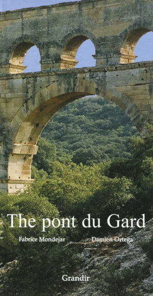 THE PONT DU GARD