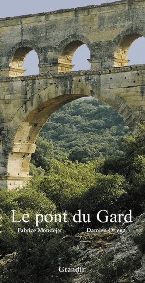 PONT DU GARD (LE)