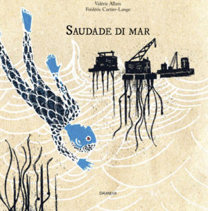 SAUDADE DI MAR