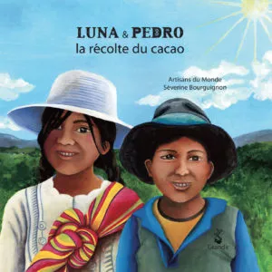 LUNA ET PEDRO, la récolte du cacao