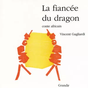 FIANCÉE DU DRAGON (LA)