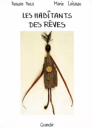 HABITANTS DES REVES (LES)
