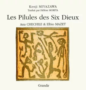 PILULES DES SIX DIEUX (LES)