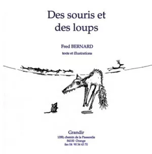 DES SOURIS ET DES LOUPS