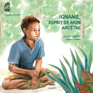 IGNAME, ESPRIT DE MON ANCÊTRE