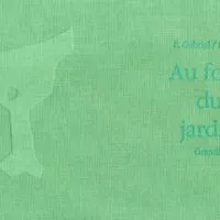 AU FOND DU JARDIN